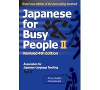 Japanese for Busy People – Livre 2 – 4e édition révisée