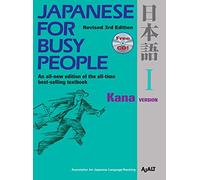 Japanese for Busy People I: Kana Version Revised 3rd Edition with Free CD