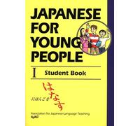 Japanese For Young People I: Student Book