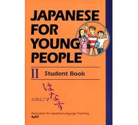 Japanese For Young People II: Student Book