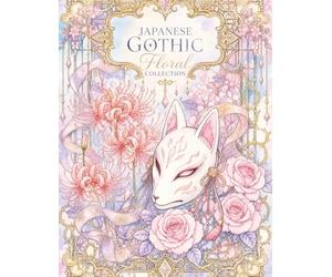Japanese Gothic Floral Collection: 24 Single-Sided Coloring Pages + 24 Backing Pages Featuring Elegant Japanese Gothic Designs