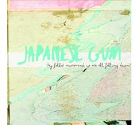 Japanese Gum - Hey Folks Nevermind, We are Al [Import]