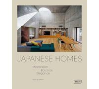 Chris Van Uffelen – Maisons japonaises : Minimalisme, Équilibre, Élégance – Cartonné