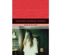 Japanese Horror Cinema Jay Mcroy (Auteur)