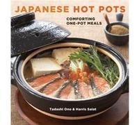 Japanese Hot Pots by Harris Salat Harris Salat, Tadashi Ono (Auteur)