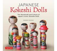 Japanese Kokeshi dolls : Japan's Iconic Wooden Figures