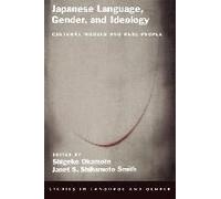 Japanese Language, Gender, And Ideology