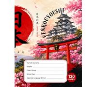 Japanese Language Study Notebook: Practice Hiragana, Katakana, Kanji, Vocabulary, Grammar and Daily Japanese Writing