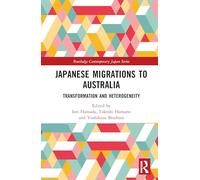 Japanese Migrations to Australia: Transformation and Heterogeneity