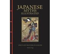 Japanese Myths Illustrated