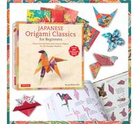 Japanese Origami Classics for Beginners: Easy Instructions and Classic Papers for 30 Elegant Models! [Includes 64 Double-sided Folding Sheets]