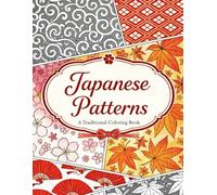 Japanese Patterns: A Traditional Coloring Book