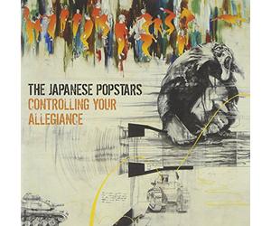 Japanese Popstars - Controlling Your..