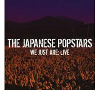 Japanese Popstars - Japanese Popstars We Just are:Live [Import]