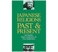 Japanese Religions Past And Present