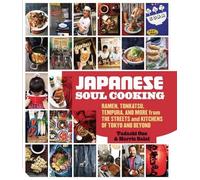Japanese Soul Cooking: Ramen, Tonkatsu, Tempura and more from the Streets and Kitchens of Tokyo and beyond by Tadashi Ono;Harris Salat(2014-03-13)