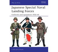 Japanese Special Naval Landing Forces: Uniforms And Equipment 1937-45 – Osprey Publishing
