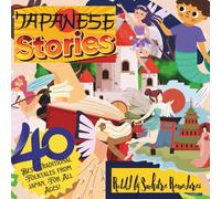 "Japanese Stories" - A Collection of 40 Best Traditional Folktales from Japan: Travel Size 6x6"; Authentic, Iconic Tales, retold for all ages!