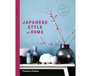 Japanese Style at Home: A Room by Room Guide
