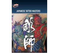 Japanese Tattoo Masters