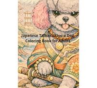 Japanese Tattoo Ukiyo-e Dog Coloring Book for Adults