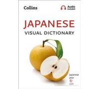Japanese Visual Dictionary by Collins Dictionaries Collins Dictionaries (Auteur)