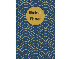 Japanese Wave Pattern Cover: Workout Planner - Wellness & Habit Tracker - Stay Consistent with Your Physical Activity, Strength Training, Cardio, ... and Hydration Plans, 120 pages, Size 6"x 9".