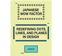 Japanese wow factor Collectif (Auteur)
