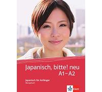 Japanisch, bitte neu - Nihongo de dooso A1-A2: Japanisch für Anfänger. (Poche)