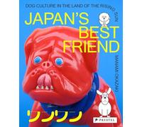 Japan's Best Friend: Dog Culture in the Land of the Rising Sun