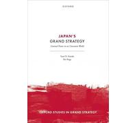 Japan's Grand Strategy: Liminal Power in an Uncertain World