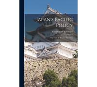 Japan's Pacific Policy: Especially In Relation To China