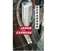 Japon Express De Tokyo à Kyoto - Raymond Depardon - Points - Poche - Monographie