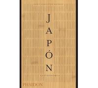 Japón. Gastronomía (Japan the Cookbook) (Spanish Edition)