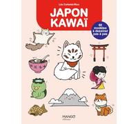 Japon kawaï: 60 modèles pas à pas
