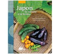 Japon, La Cuisine À La Ferme