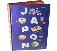 Japon – Recettes et voyage culinaire au pays du soleil levant
