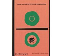 Japon - Le Livre De La Cuisine Végétarienne