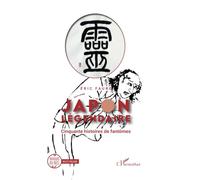 Japon légendaire: Cinquante histoires de fantômes