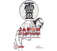 Eric Faure – Japon légendaire – Cinquante histoires de fantômes – Broché