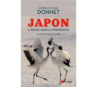 Japon: L'envol vers la modernité - Entre traditions et renouveau