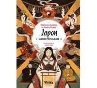Japon - Magie populaire - Marianna Zanetta - White Star Eds - cartonné - Essai