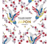 Japon: Petit livre à colorier & pensées à méditer