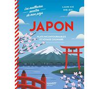 Japon: Plats incontournables et voyage culinaire