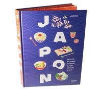 Japon: Recettes et voyage culinaire au pays du soleil levant