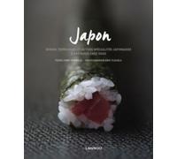 Japon Sushis, Teppanyaki Et Autres Spécialités Japonaises À Préparer Chez Vous