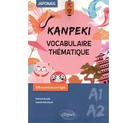Japonais A1-A2 Kanpeki - Vocabulaire Thématique