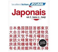 Catherine Garnier – Japonais vol. 2 : Kana (2) - Kanji – Cahier d'exercices – Broché
