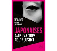 Japonaises Dans l'archipel de l'injustice - Pierre William Fregonese - Puf - broché - Essai