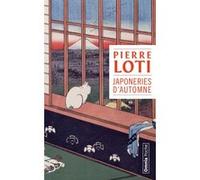 Pierre Loti – Japoneries d'automne